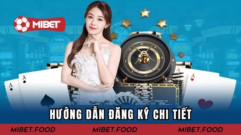 Hướng dẫn đăng ký chi tiết