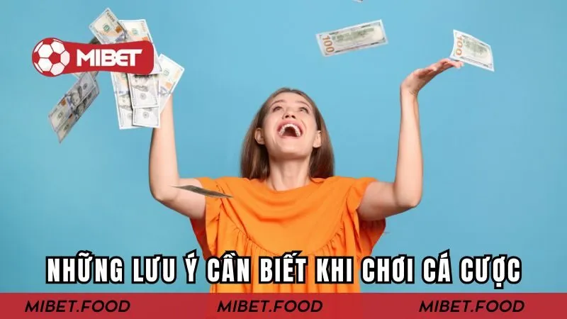 Những lưu ý cần biết khi chơi cá cược tại đây